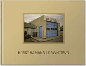 Downtown de Horst Hamann