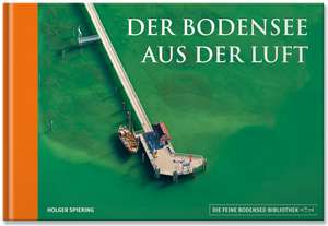 Der Bodensee aus der Luft de Holger Spiering