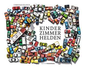 Kinderzimmerhelden de Christian Blanck