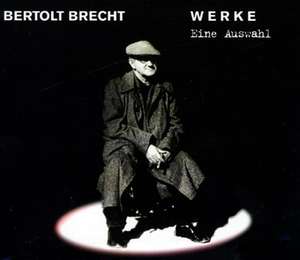 Werke. Eine Auswahl. 20 CDs de Bertolt Brecht