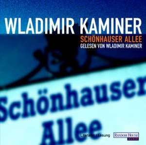 Schönhauser Allee. CD de Wladimir Kaminer