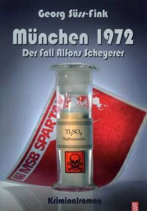 München 1972 de Georg Süss-Fink