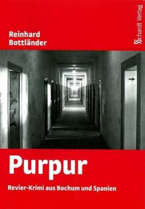 Purpur de Reinhard Bottländer