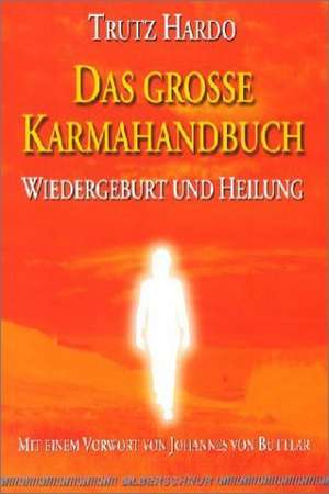 Das grosse Karmahandbuch de Trutz Hardo