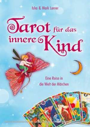 Tarot für das innere Kind de Isha Lerner