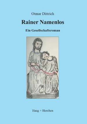 Rainer Namenlos de Otmar Dittrich