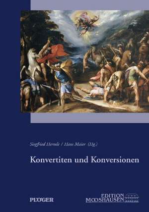 Konvertiten und Konversionen de Hartmut Lehmann