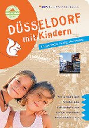 Düsseldorf mit Kindern de Ingrid Retterath