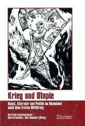 Krieg und Utopie de Gertrude Cepl-Kaufmann