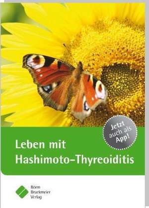 Leben mit Hashimoto-Thyreoiditis