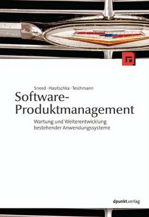 Software-Produktmanagement de Harry M. Sneed