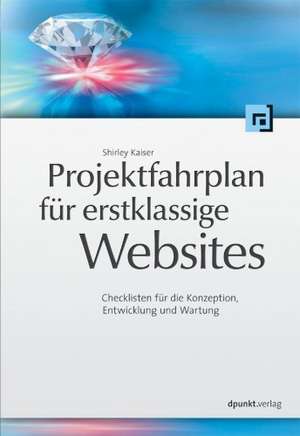 Projektfahrplan für erstklassige Websites de Shirley Kaiser