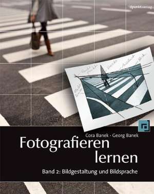 Fotografieren lernen 2 de Cora Banek