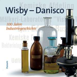 Wisby - Danisco de Danisco Deutschland GmbH