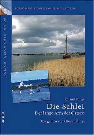 Die Schlei de Roland Pump