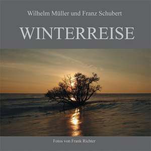 Winterreise de Wilhelm Müller