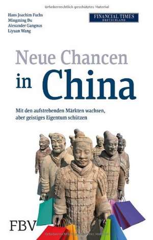 Neue Chancen in China de Hans-Joachim Fuchs