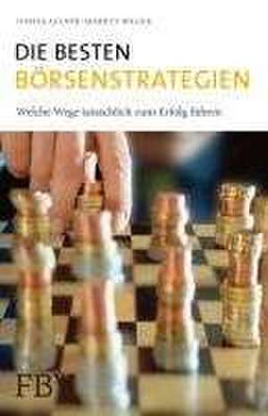 Die besten Börsenstrategien de Tobias Aigner