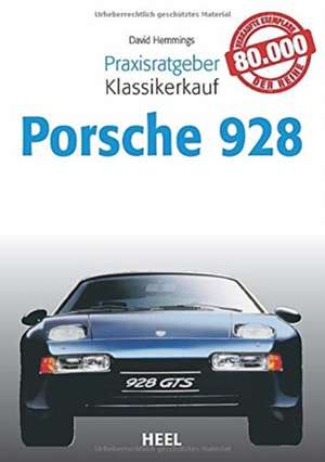 Praxisratgeber Klassikerkauf: Porsche 928 de David Hemmings