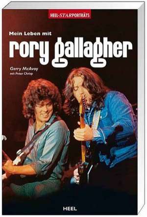 On the Road. Mein Leben mit Rory Gallagher und Nine Below Zero de Gerry McAvoy