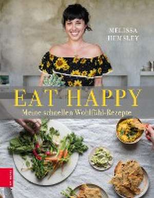 Eat Happy de Melissa Hemsley