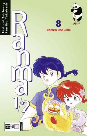 Ranma 1/2 Bd. 08. Romeo und Julia de Frank Neubauer