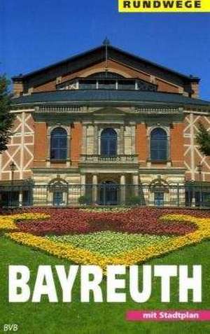 Bayreuth de Bernd Mayer