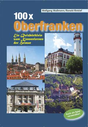 100x Oberfranken de Wolfgang Wußmann