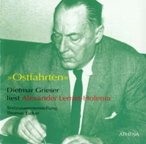 Ostfahrten de Alexander Lernet-Holenia