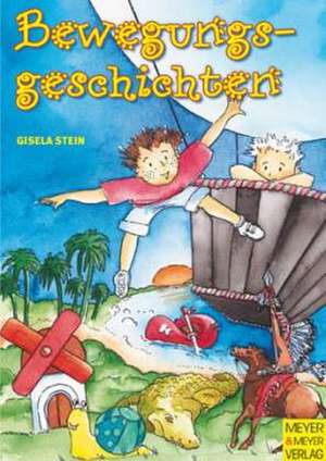 Bewegungsgeschichten de Gisela Stein