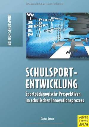 Schulsportentwicklung de Esther Serwe