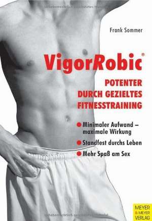 VigorRobic de Frank Sommer