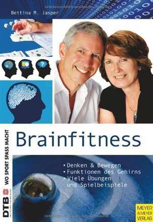 Brainfitness de Bettina M. Jasper