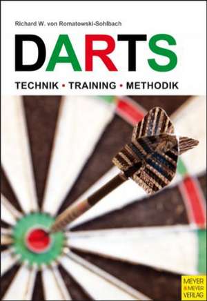 Darts de Richard W. von Romatowski-Sohlbach