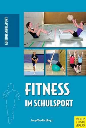 Fitness im Schulsport de Harald Lange