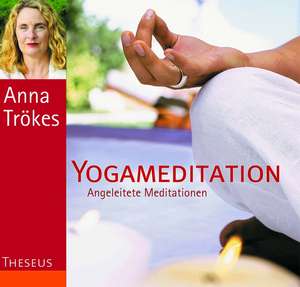 Yogameditation/CD de Anna Trökes