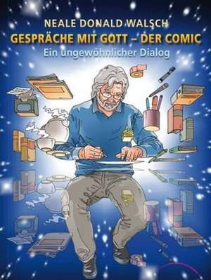 Gespraeche mit Gott - Der Comic