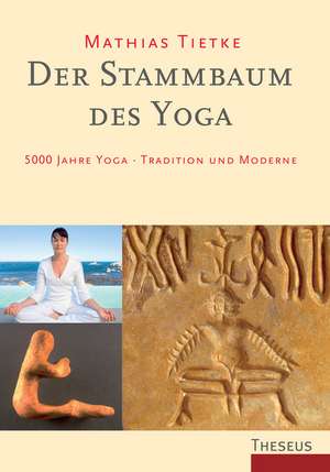 Tietke, M: Stammbaum des Yoga