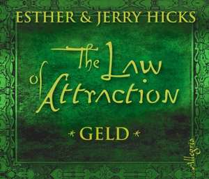 The Law of Attraction - Geld de Esther Hicks