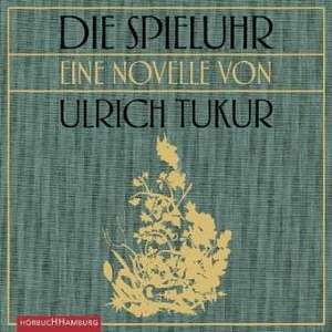 Die Spieluhr de Ulrich Tukur