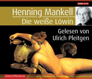 Die weiße Löwin. Sonderausgabe de Henning Mankell