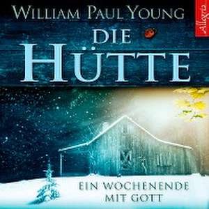 Die Hütte de William P. Young