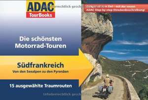 ADAC TourBooks Südfrankreich: Von den Seealpen zu den Pyrenäen de Heinz E. Studt