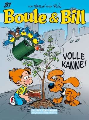 Boule und Bill 31: Volle Kanne! de Jean Roba