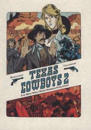 Texas Cowboys de Lewis Trondheim