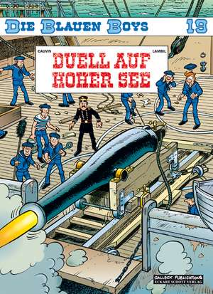 Die Blauen Boys, Band 19, Duell auf hoher See de Raoul Cauvin