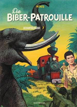 Die Biber-Patrouille de Michel Tacq