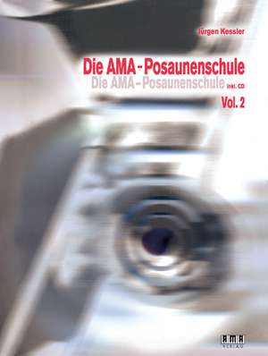 Die AMA-Posaunenschule 2 de Jürgen Kessler