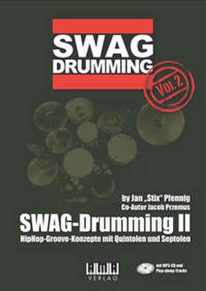 SWAG Drumming Vol. 2 de Jan "Stix" Pfennig