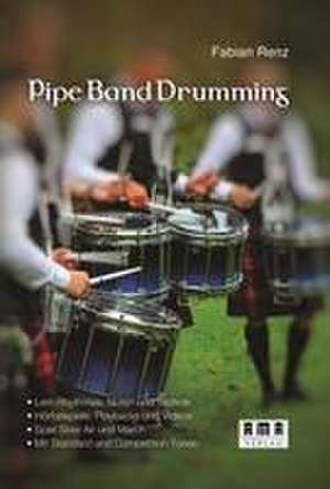 Pipe Band Drumming de Fabian Renz